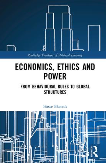 Economics, Ethics and Power