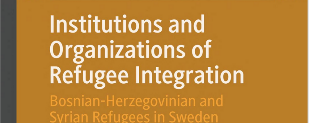 book cover: The Institutions and Organizations of Refugee Integration