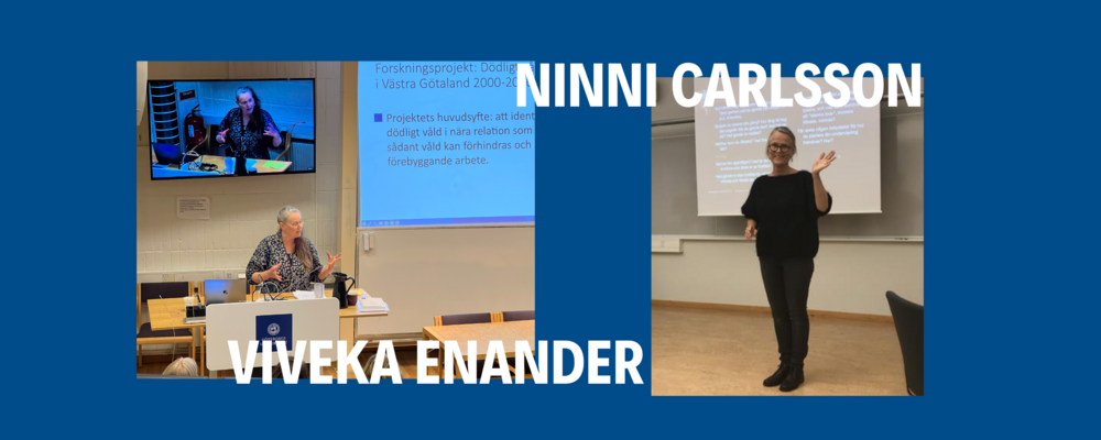 Viveka Enander och Ninni Carlsson.