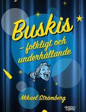 Omslag Buskis – folkligt och underhållande