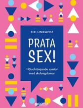 Omslagsbild till boken Prata sex, Siri Lindqvist