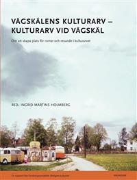 Book cover, Vägskälens kulturarv