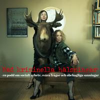 Anneli de Cabo och Kristina Alstam på omslag för podden "Med kriminella hälsningar".