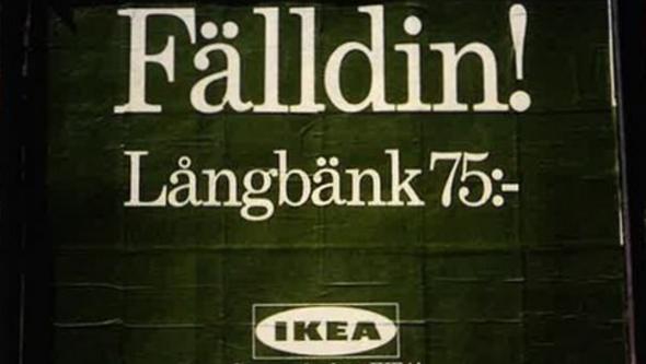 tt exempel på IKEAS underfundiga reklam var utomhusaffischerna före valet 1982, där partiledarna förknippades med vissa Ikea-pro