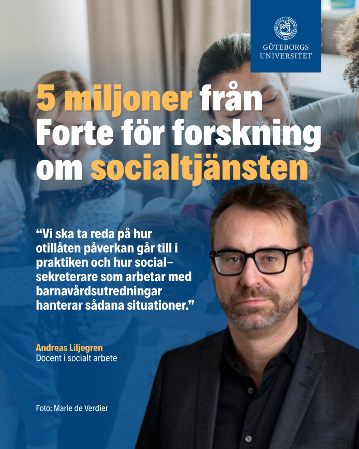 Forskaren Andreas Liljegren, med citat om vad projektet ska undersöka och att forskningen får bidrag.