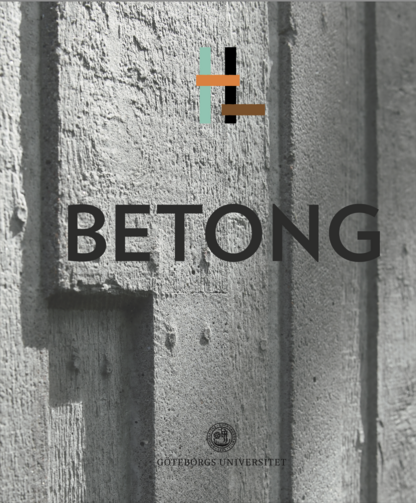 Bilden visar det grå omslaget till boken betong. Svart text mot en husvägg av rå betong